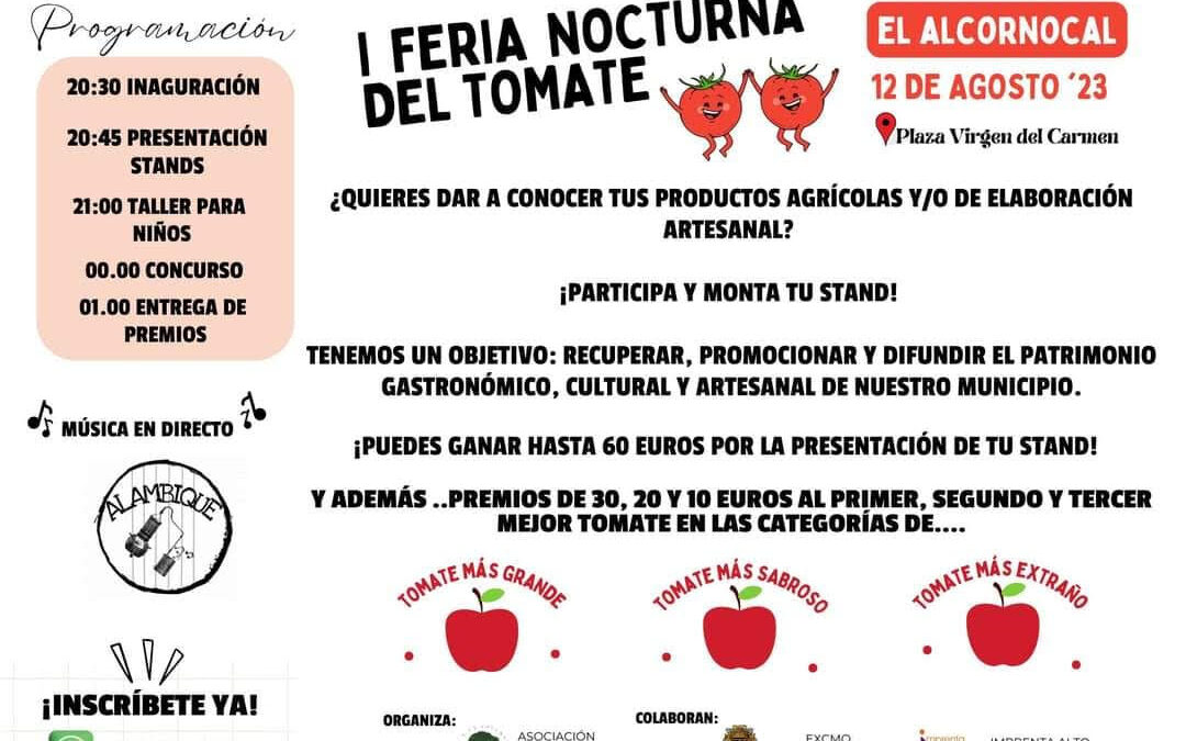 ¡Feria Nocturna del Tomate en Alcornocal! Descubre el Sabor y la Tradición de lo Mejor de la Agricultura y Artesanía Local»