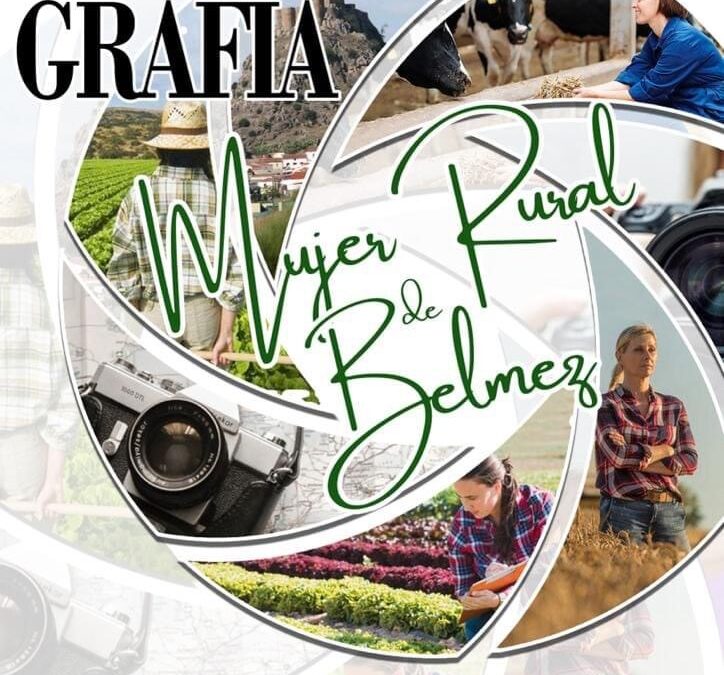 Capturando la Esencia de la Mujer Rural de Belmez: I Concurso de Fotografía