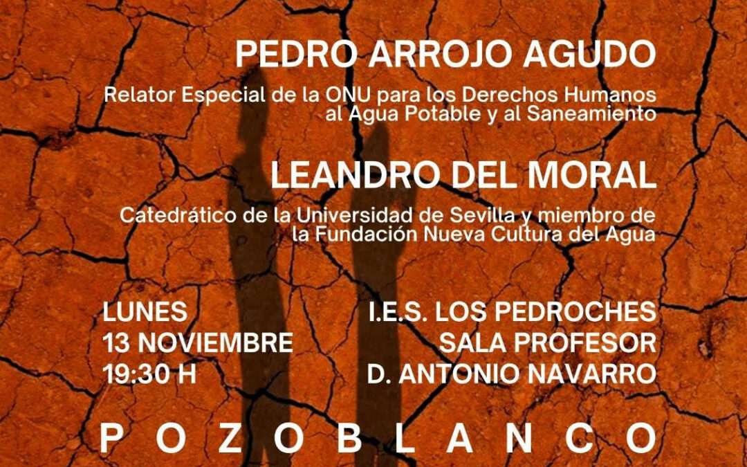 Conferencia “el derecho humano al agua potable, perspectiva global y retos locales”