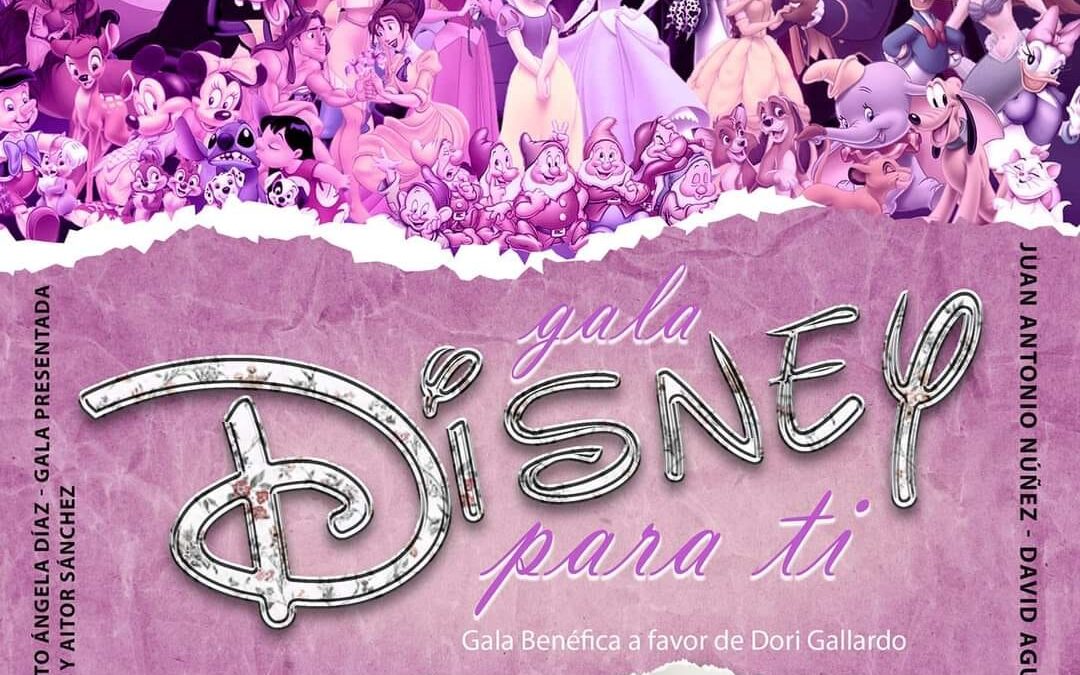 Gala Benéfica ‘Disney, Para Ti’: Noche Mágica en Apoyo a Dori Gallardo Ventura