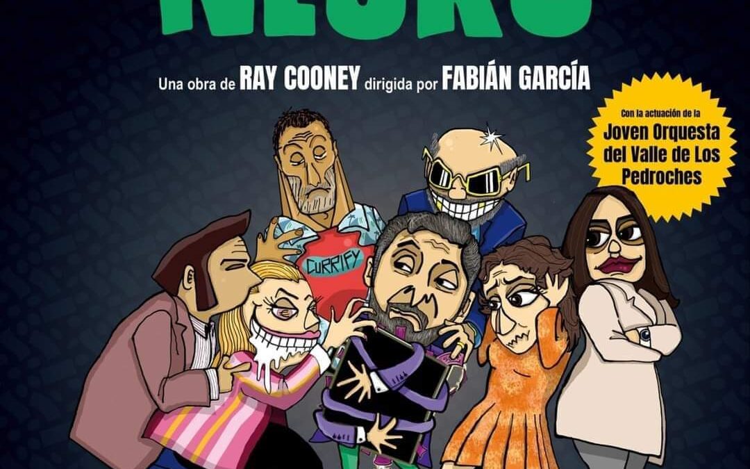 OBRA DE TEATRO “DINERO NEGRO”