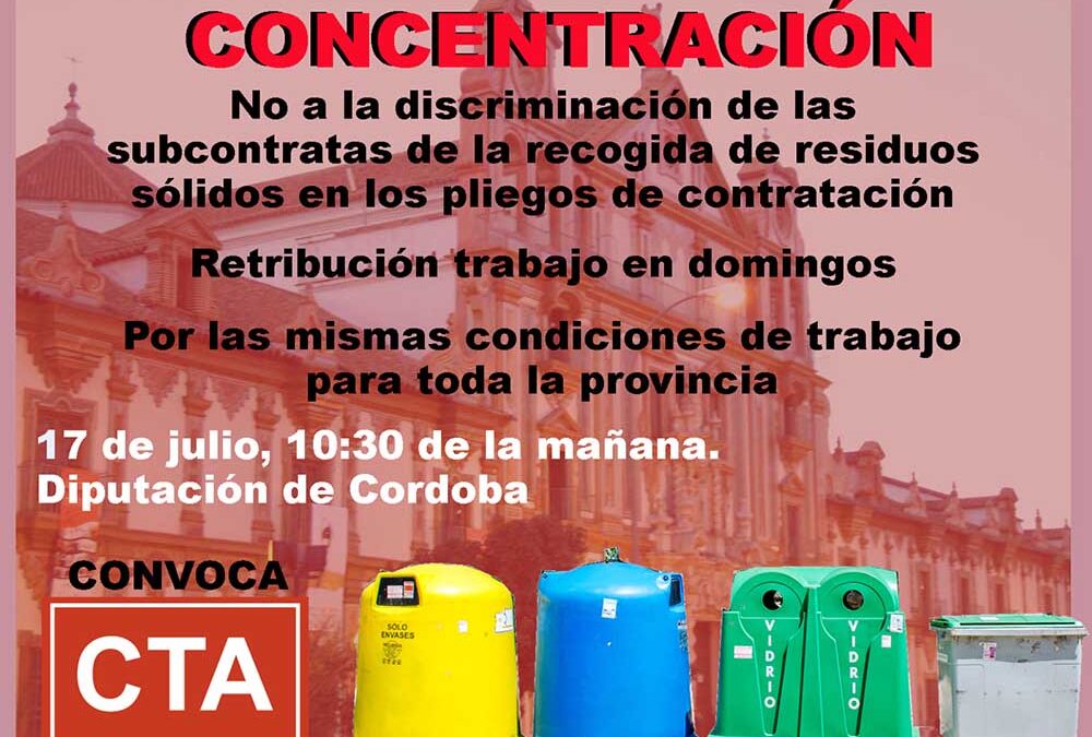 CONCENTRACIÓN EL 17 DE JULIO A LAS 10,30 DE LA MAÑANA EN LA DIPUTACIÓN DE CÓRDOBA