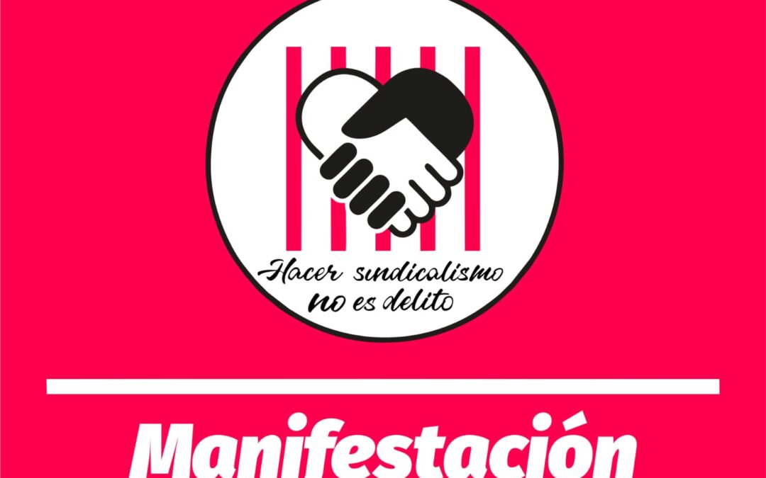 Sindicatos convocan rueda de prensa y manifestación en apoyo a “Las Seis de La Suiza”
