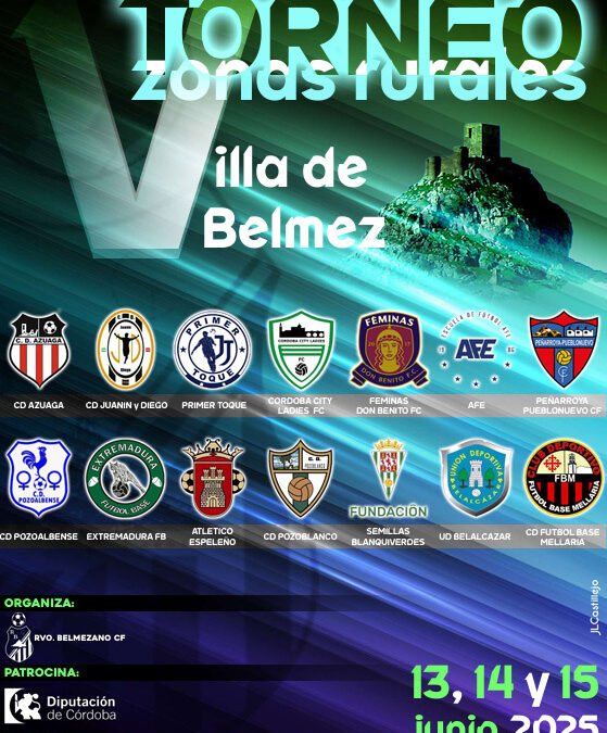 V Torneo Zonas Rurales – Villa de Belmez