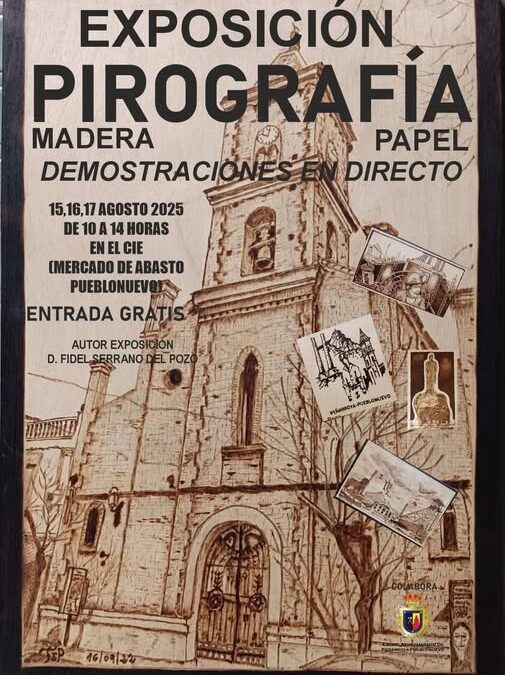 Exposición de Pirografía en Peñarroya-Pueblonuevo