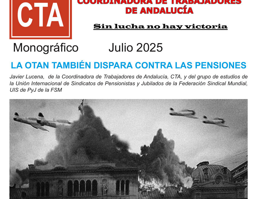 LA OTAN TAMBIÉN DISPARA CONTRA LAS PENSIONES