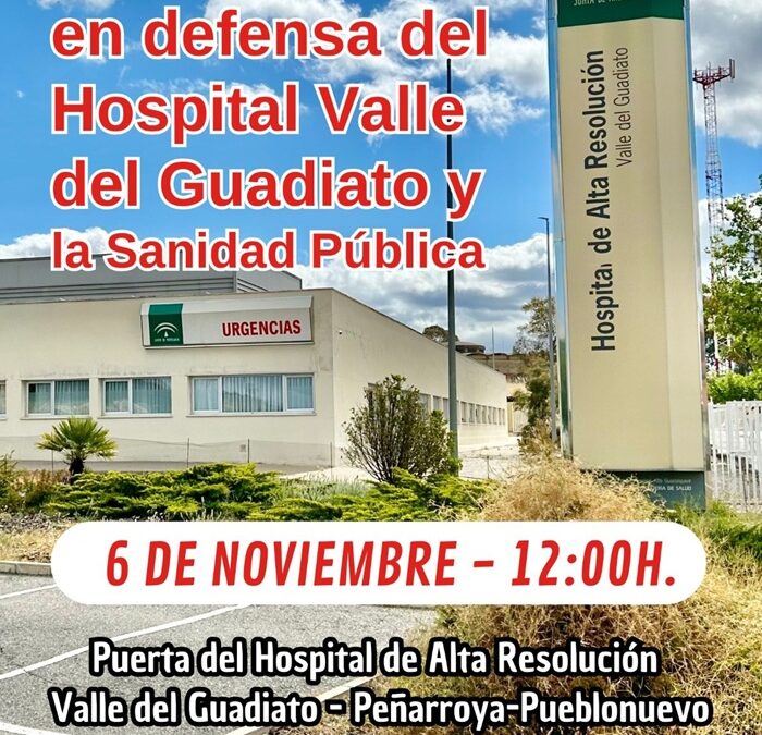 EL PULSO POR LA SANIDAD PÚBLICA ESTALLA EN EL GUADIATO”