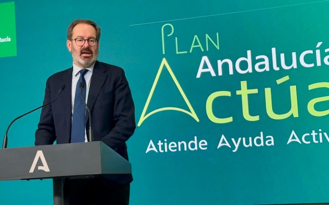 La Junta activa el Plan Andalucía ACTÚA con 1.780 millones para la recuperación tras el temporal