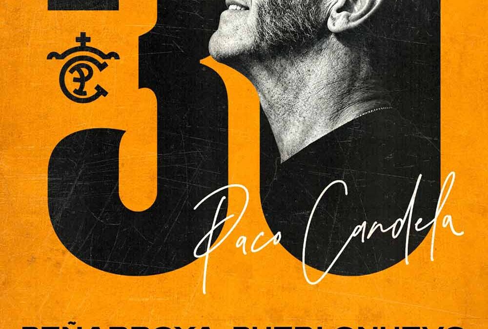 La Asociación Desde la Cima trae a Paco Candela y su Gira “30” a Peñarroya‑Pueblonuevo