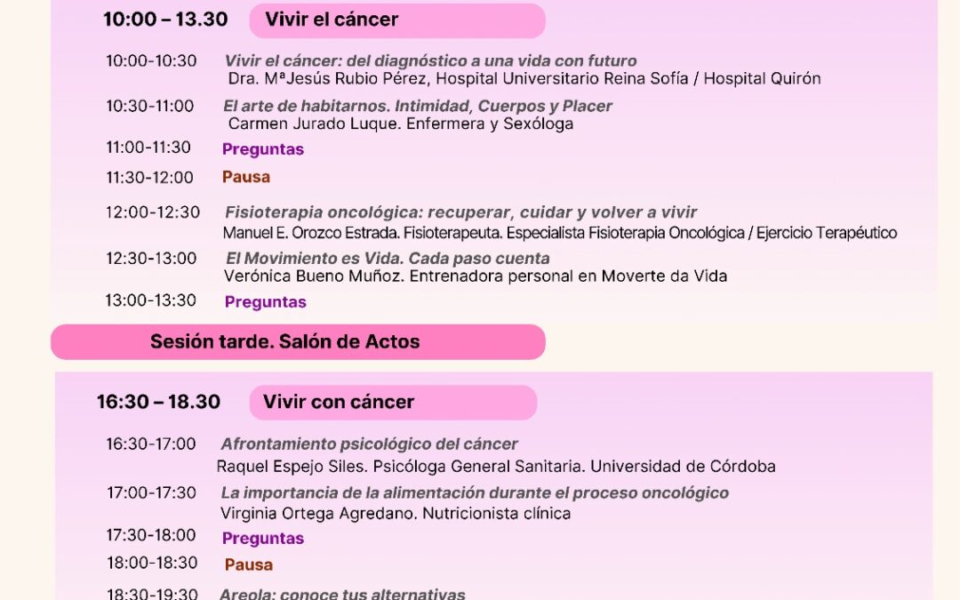 LA ASOCIACIÓN DE MUJERES AFECTADAS DE CÁNCER DE MAMA DE CÓRDOBA (AMAMACOR) CELEBRA LA JORNADA “VIDA Y CÁNCER”.